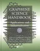 Manual de știință a grafenului: Aplicații și industrializare - Graphene Science Handbook: Applications and Industrialization