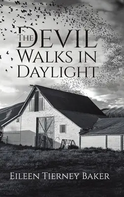Diavolul umblă în lumina zilei - The Devil Walks in Daylight