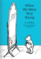 Când eram foarte tineri - When We Were Very Young