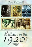 Marea Britanie în anii 1920 - Britain in the 1920s