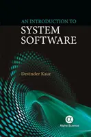 O introducere în software-ul de sistem - An Introduction to System Software