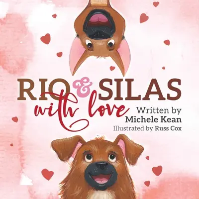 Rio & Silas cu dragoste - Rio & Silas with Love