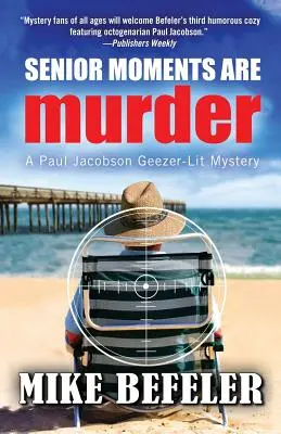 Momentele seniorilor sunt o crimă - Senior Moments Are Murder