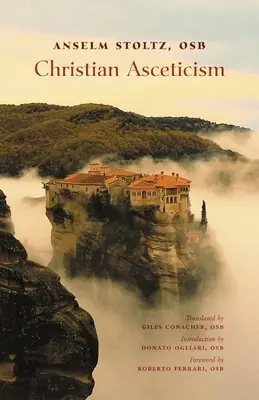 Ascetismul creștin - Christian Asceticism