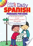 Colorează și învață fraze spaniole ușoare pentru copii - Color & Learn Easy Spanish Phrases for Kids