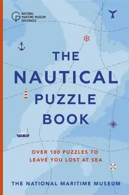 Cartea cu puzzle-uri nautice - The Nautical Puzzle Book