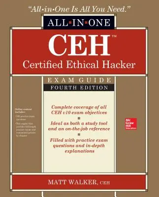 Ceh Certified Ethical Hacker All-In-One Exam Guide, ediția a patra - Ceh Certified Ethical Hacker All-In-One Exam Guide, Fourth Edition