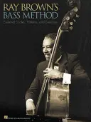 Metoda de bas a lui Ray Brown - Ray Brown's Bass Method