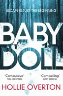 Baby Doll - Thrillerul contorsionat al Clubului de carte Richard și Judy - Baby Doll - The twisted Richard and Judy Book Club thriller