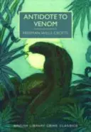 Antidotul veninului - Antidote to Venom