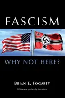 Fascism: De ce nu aici? - Fascism: Why Not Here?