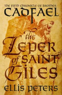 Leprosul din Saint Giles - The Leper of Saint Giles