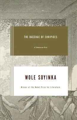 Bacantele lui Euripide: Un ritual de împărtășanie - Bacchae of Euripides: A Communion Rite