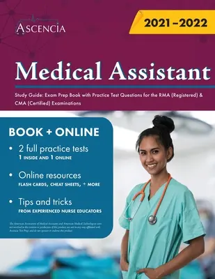 Medical Assistant Study Guide: Exam Prep Book with Practice Test Questions for the RMA (Registered) & CMA (Certified) Examinations