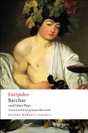 Bacantele și alte piese: Ifigenia printre taurieni; Bacantele; Ifigenia la Aulis; Rhesus - Bacchae and Other Plays: Iphigenia Among the Taurians; Bacchae; Iphigenia at Aulis; Rhesus