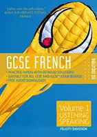 GCSE French by RSL - Volumul 1: Ascultare, conversație - GCSE French by RSL - Volume 1: Listening, Speaking