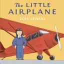 Micul avion - The Little Airplane