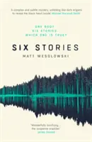 Șase povești: Un thriller - Six Stories: A Thriller