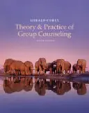 Manualul studentului pentru Corey's Theory and Practice of Group Counseling - Student Manual for Corey's Theory and Practice of Group Counseling