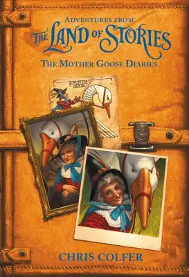 Aventuri din Țara Poveștilor: Jurnalele Mamei Gâște - Adventures from the Land of Stories: The Mother Goose Diaries