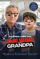 Războiul cu bunicul Movie Tie-In Edition - The War with Grandpa Movie Tie-In Edition