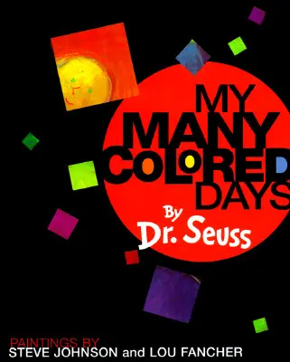 Zilele mele multicolore - My Many Colored Days