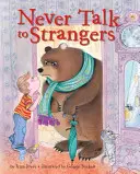 Să nu vorbești niciodată cu străinii - Never Talk to Strangers