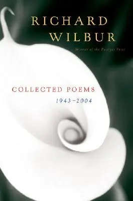 Colecția de poezii 1943-2004 - Collected Poems 1943-2004