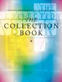 Cartea de colecție: Thyssen-Bornemisza Art Contemporary - The Collection Book: Thyssen-Bornemisza Art Contemporary