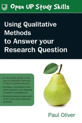 Utilizarea metodelor calitative pentru a răspunde la întrebarea dvs. de cercetare - Using Qualitative Methods to Answer Your Research Question