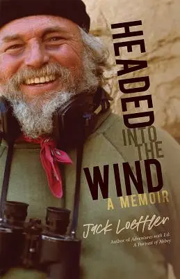 Cu capul în vânt: o carte de memorii - Headed Into the Wind: A Memoir