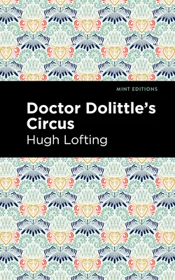 Circul doctorului Dolittle - Doctor Dolittle's Circus