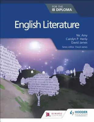 Literatura engleză pentru Diploma Ib - English Literature for the Ib Diploma