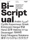 Bi-Scriptual: Tipografie și design grafic cu mai multe sisteme de scriere - Bi-Scriptual: Typography and Graphic Design with Multiple Script Systems