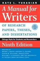 A Manual for Writers of Research Papers, Theses, and Dissertations, Ediția a IX-a: Stilul Chicago pentru studenți și cercetători - A Manual for Writers of Research Papers, Theses, and Dissertations, Ninth Edition: Chicago Style for Students and Researchers