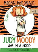 Judy Moody era în toane proaste - Judy Moody Was in a Mood