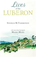 Viețile din Luberon - Lives of the Luberon