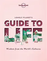 Ghidul Lonely Planet pentru viață 1 - Lonely Planet's Guide to Life 1