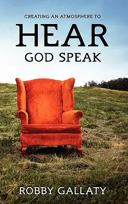Crearea unei atmosfere pentru a-L auzi pe Dumnezeu vorbind - Creating an Atmosphere to HEAR God Speak