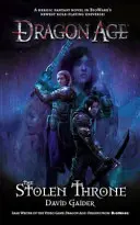 Dragon Age - Tronul furat - Dragon Age - the Stolen Throne