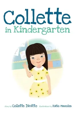 Collette la grădiniță - Collette in Kindergarten