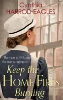 Păstrați focul de acasă aprins - Keep the Home Fires Burning