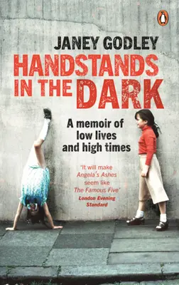 Handstands in the Dark: O poveste adevărată despre maturizare și supraviețuire - Handstands in the Dark: A True Story of Growing Up and Survival