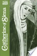 Ecaterina de Siena: Dialogul - Catherine of Siena: The Dialogue