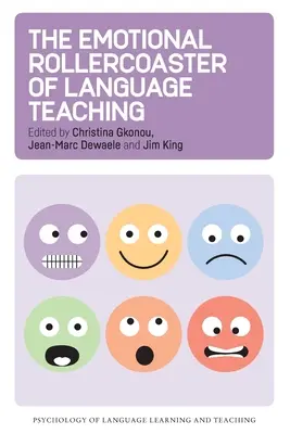 Rollercoasterul emoțional al predării limbilor străine - The Emotional Rollercoaster of Language Teaching
