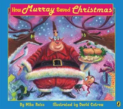 Cum a salvat Murray Crăciunul - How Murray Saved Christmas