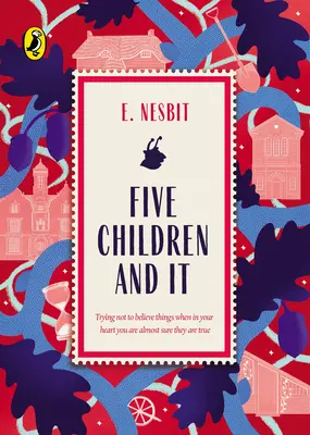 Cinci copii și ea - Five Children and It