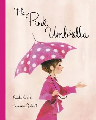 Umbrela roz - The Pink Umbrella