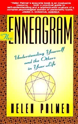 Eneagrama: Înțelegerea propriei persoane și a celorlalți din viața ta - The Enneagram: Understanding Yourself and the Others in Your Life