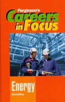 Cariere în centrul atenției Energie - Careers in Focus Energy